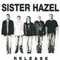 Release - Sister Hazel (Andrew Copeland, Jeff Beres, Ken Block, Mark Trojanowski, Ryan Newell)