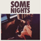 Some Nights (iTunes Bonus)-Fun. (Nate Ruess, Andrew Dost, Jack Antonoff)