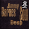Soul Deep (Limited Collectors Edition)-Barnes, Jimmy (Jimmy Barnes)