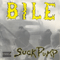 Suckpump - Bile (USA)