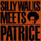 Silly Walks Movement Meets Patrice - Patrice (Patrice Bart-Williams Babatunde)
