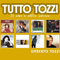 Tutto Tozzi, Ti amo e altro storie (CD 1) - Umberto Tozzi (Tozzi, Umberto)