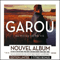 Au Milieu De Ma Vie (Version Deluxe) - Garou (Pierre Garand)