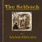 The Setback - Living Chivalry