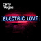 Electric Love (Special Edition) (CD 1)-Dirty Vegas