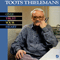 Only Trust Your Heart - Toots Thielemans (Thielemans, Toots)
