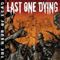 The Hour Of Lead - Last One Dying