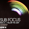 Rock It / Follow The Light  (Single) - Sub Focus (Nick Douwma, SubFocus)