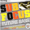 Future Bass - Sub Focus (Nick Douwma, SubFocus)