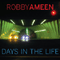 Days In The Life-Ameen, Robby (Robby Ameen)