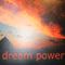 Dream Power - Dream Power