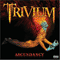 Ascendancy (special edition) - Trivium