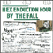 Hex Enducation Hoir - Fall (GBR) (The Fall)