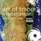 Art Of Trance - Madagascar (Richard Durand Remix) - Richard Durand (Durand, Richard / Richard van Schooneveld / Cliffhanger / Cyber Human / G-Spott / L.T.R. van Schooneveld / Out Now)