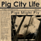 Pig City Life - Pigs Might Fly