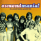Osmondmania! - Osmond Family's Greatest Hits
