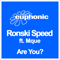 Are You? (Feat.) - Ronski Speed (Ronny Schneider)