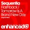 Flashback / Tomorrow Is A Brand New Day - Sequentia (DEU)