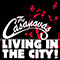 Living in the City - Casanovas (The Casanovas)