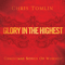 Glory In The Highest: Christmas Songs - Chris Tomlin (Tomlin, Chris / Christopher Dwayne Tomlin)