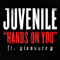Hands on You (feat. Pleasure P) / Gotta Get It (Single) (Split) - Juvenile (Terius Gray)
