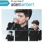 Playlist: The Very Best of Adam Lambert - Adam Lambert (Lambert, Adam)