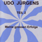 Meine grossen Erfolge (CD 2) - Udo Juergens (Jurgens, Udo / Udo Jurgen Bockelmann / Udo Jürgen Bockelmann)