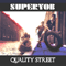 Quality Street - Superyob