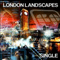 London Landscapes Single (EP) (Split) - Zen Mechanics (Zen Mechanics, Wouter Thomassen, ZenMechanics, Citizen, Spanner)