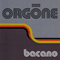 Bacano - Orgone (USA, CA)