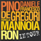 Pino Daniele, Francesco De Gregori, Fiorella Mannoia, Ron - In Tour (CD 1) (Split) - Fiorella Mannoia (Mannoia, Fiorella)
