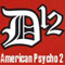 American Psycho 2 - D12