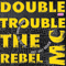 Just Keep Rockin' - Double Trouble (GBR)