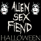 Alien Sex Fiend Halloween - Alien Sex Fiend