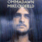 Ommadawn - Mike Oldfield (Oldfield, Michael Gordon)