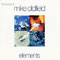The Best Of Mike Oldfield: Elements - Mike Oldfield (Oldfield, Michael Gordon)