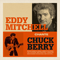 Eddy Mitchell Chante Chuck Berry - Eddy Mitchell (Claude Moine)