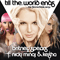 Till The World Ends (The Femme Fatale Remix Single) - Britney Spears (Spears, Britney Jean)