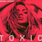Toxic - Britney Spears (Spears, Britney Jean)