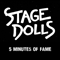 5 Minutes Of Fame (Single) - Stage Dolls (Torstein Flakne, Terje Storli, Morten Skogstad)