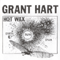 Hot Wax - Grant Hart (Hart, Grant Vernon)
