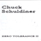 Zero Tolerance II - Chuck Schuldiner (Schuldiner, Chuck)