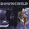 A Case Of The Blues - Best Of - Downchild (Downchild Blues Band)