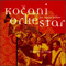 L'orient Est Rouge - Kocani Orkestar