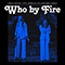 Who By Fire-First Aid Kit (Klara & Johanna Soderberg)