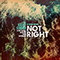 Not Right (Single)