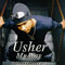 My Way - Usher (Usher Raymond IV, Usher Terrence 