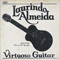 Virtuoso Guitar-Almeida, Laurindo (Laurindo Almeida)