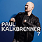 7 - Paul Kalkbrenner (Kalkbrenner, Paul / Paul dB+)