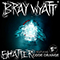 WWE: Shatter (Bray Wyatt) (Single Code Orange) - World Wrestling Entertainment (CD Series) (WWE, W.W.E.)